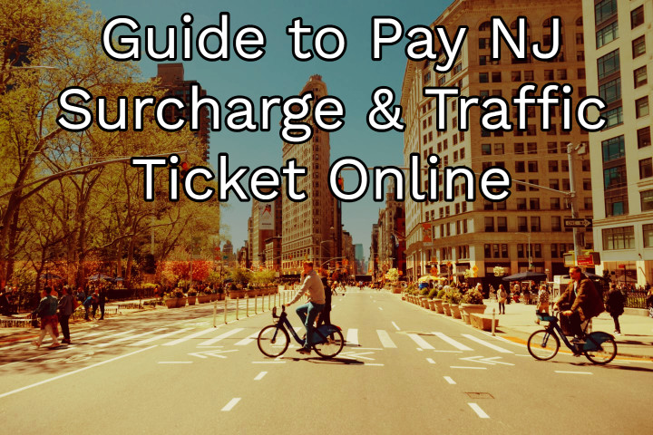 Pay NJ Surcharge & Traffic Ticket Online